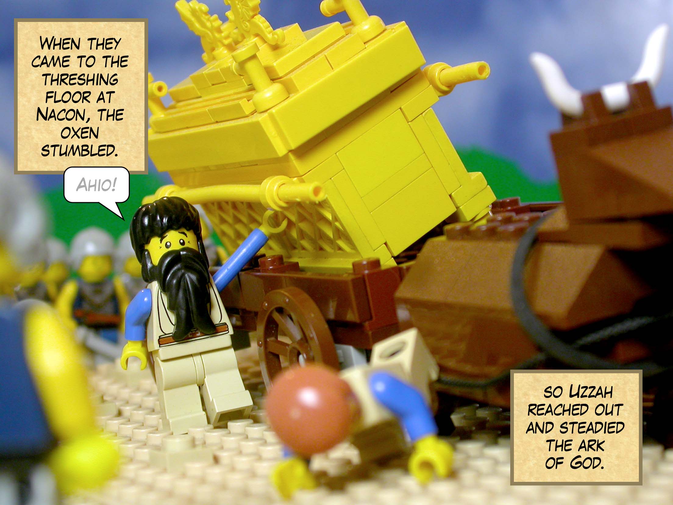 When they came to the threshing floor at Nacon, the oxen stumbled, so Uzzah reached out and steadied the ark of God.
