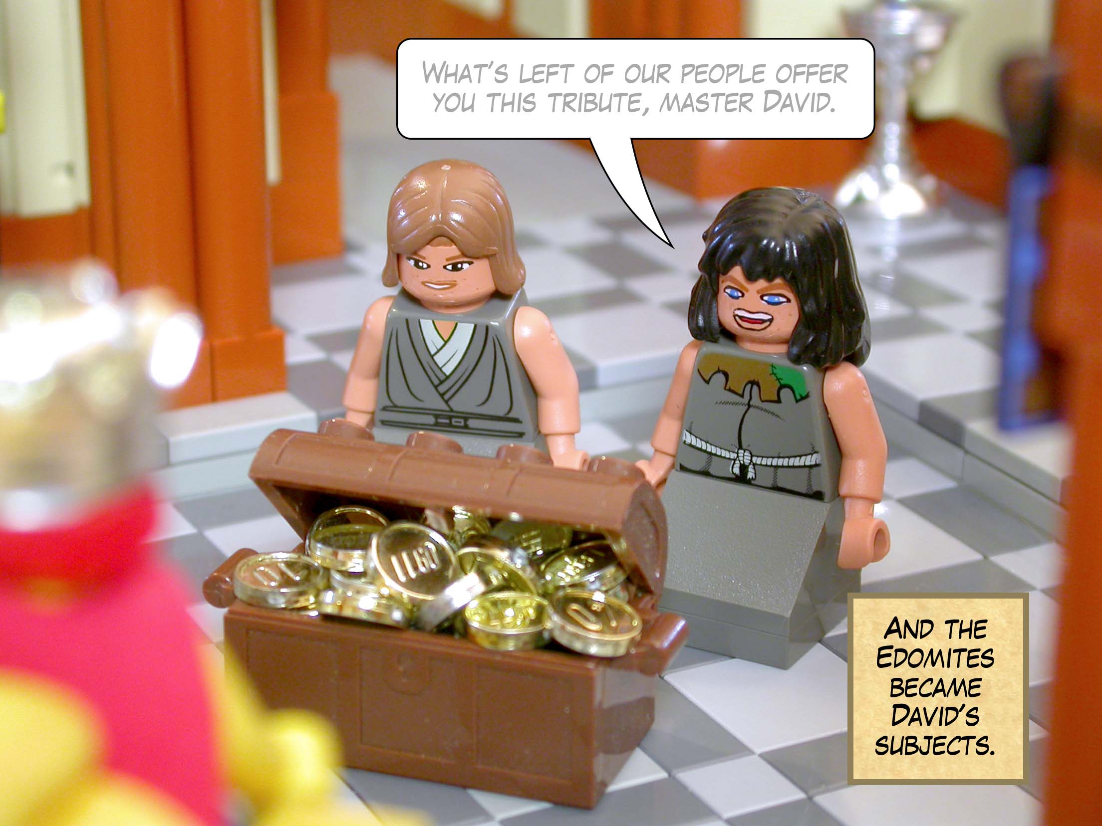 And the Edomites became David's subjects.