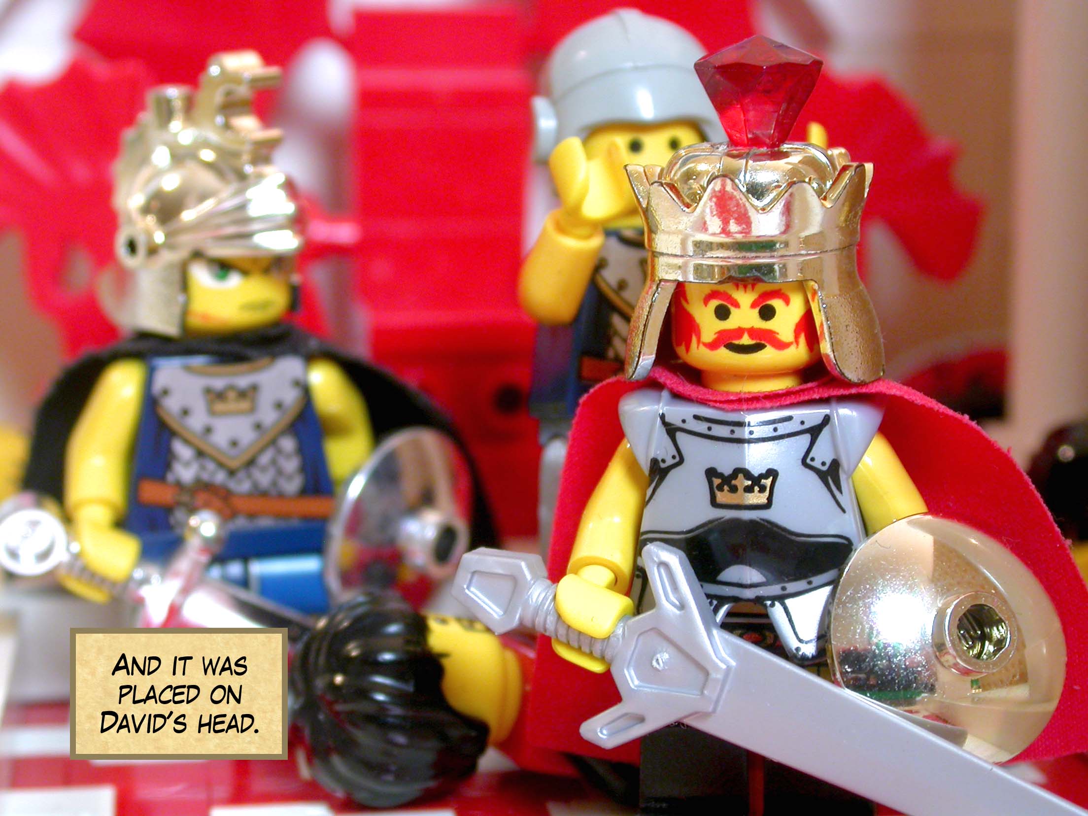 And it was placed on David's head.