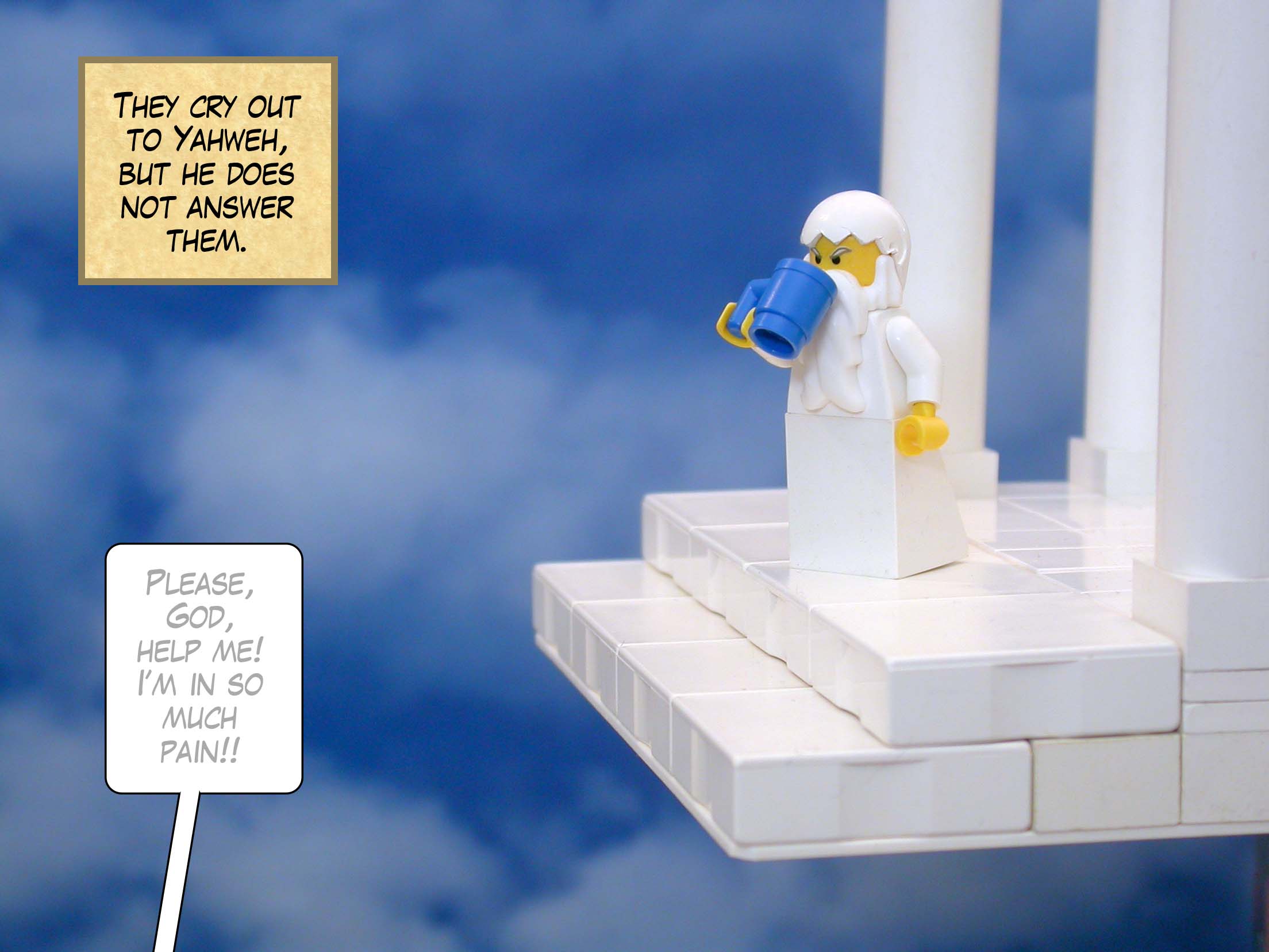 'They cry out to Yahweh, but he does not answer them.'