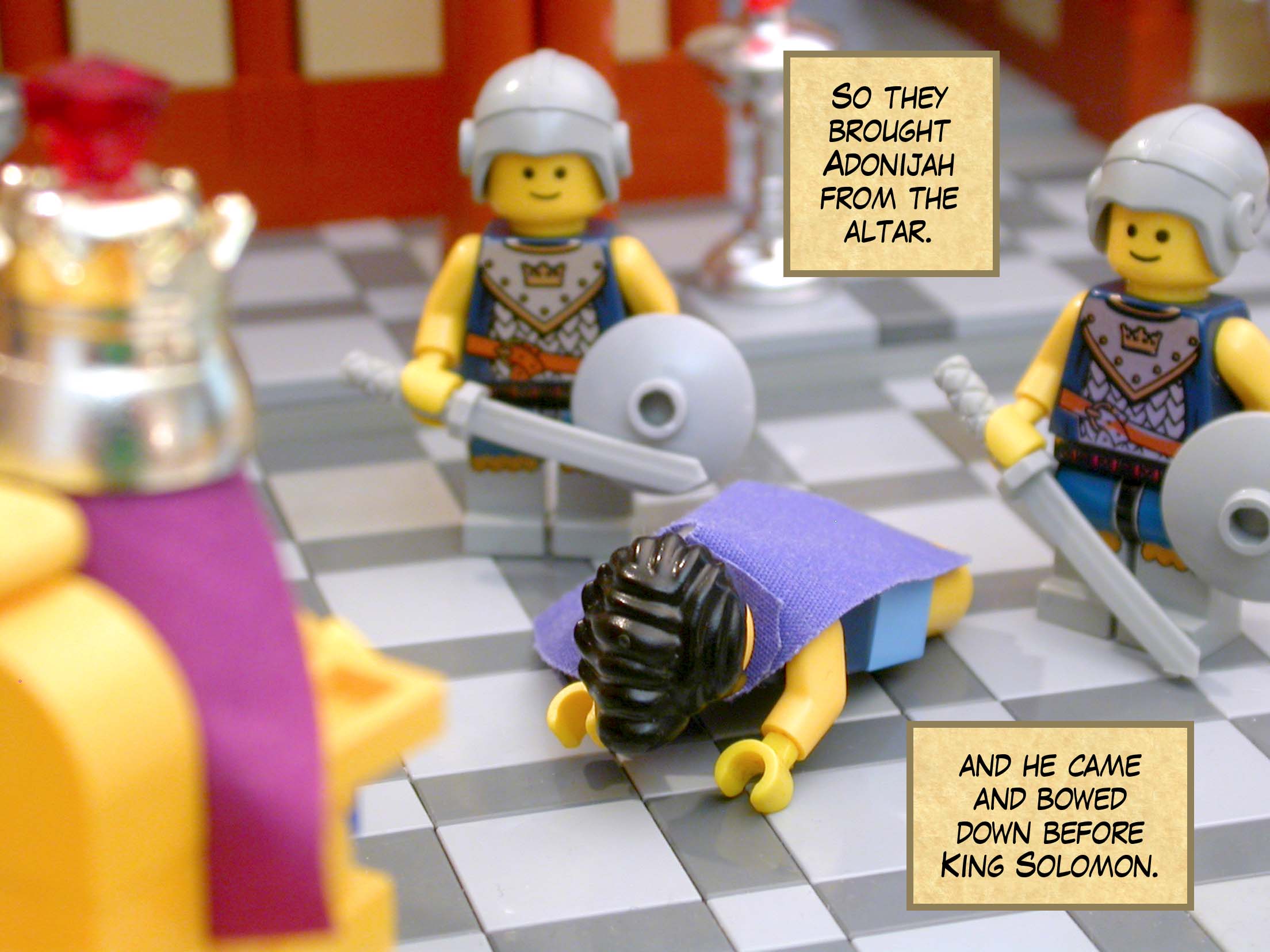 So they brought Adonijah from the altar, and he came and bowed down before King Solomon.