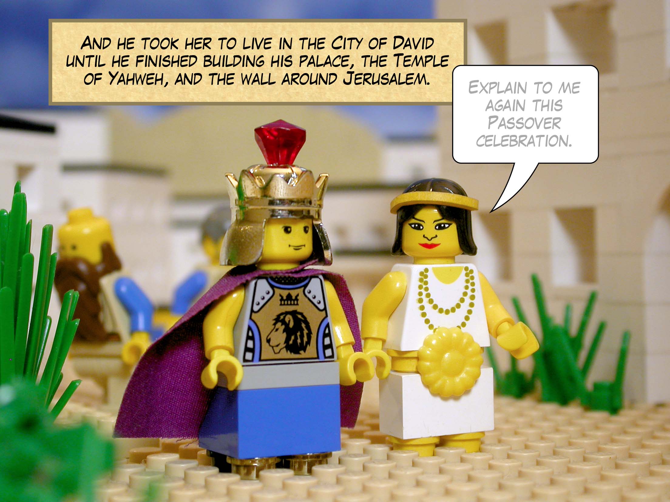 And he took her to live in the City of David until he finished building his royal palace, the Temple of Yahweh, and the wall around Jerusalem.