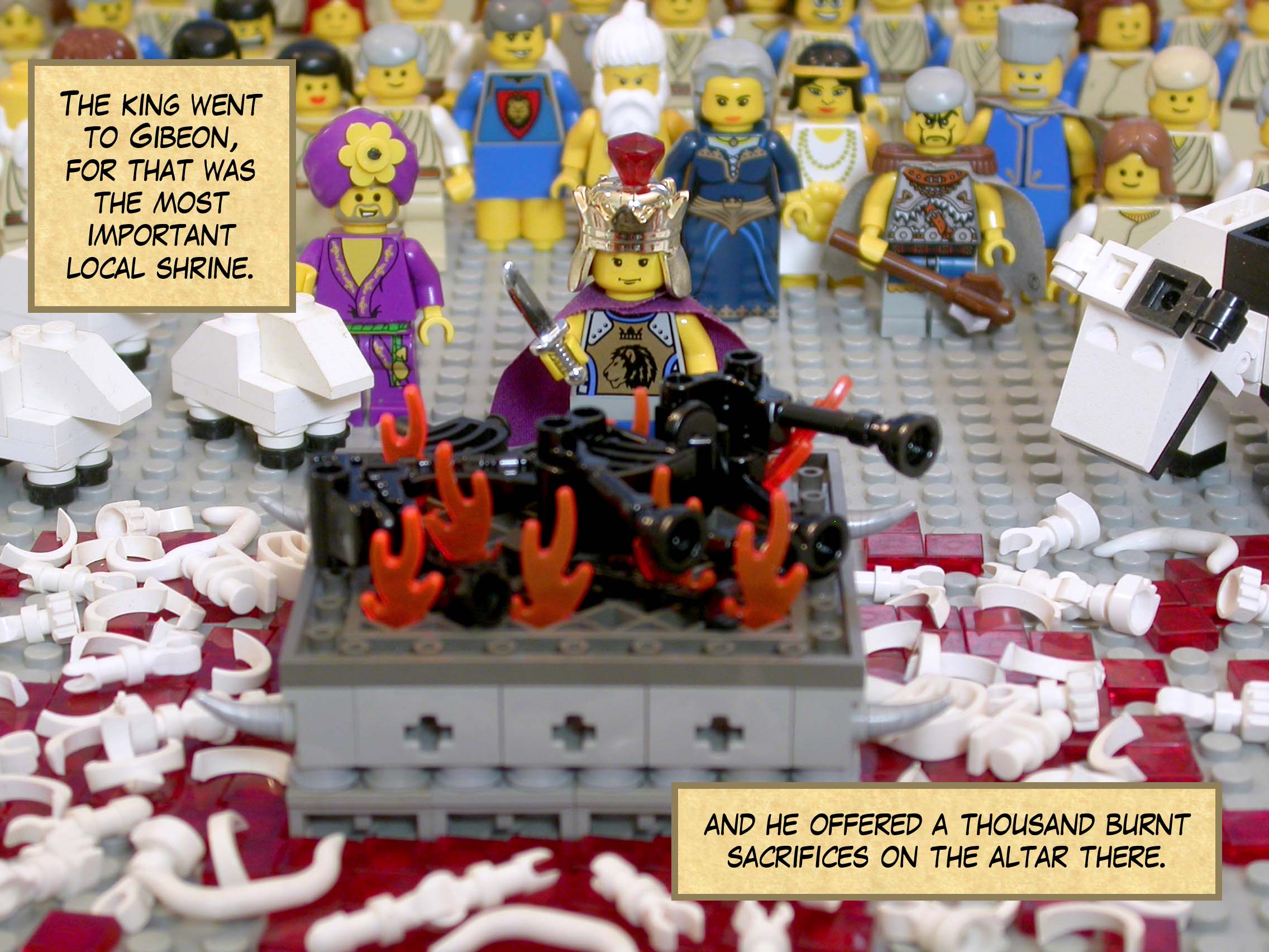 The king went to Gibeon, for that was the most important local shrine, and he offered a thousand burnt sacrifices on the altar there.