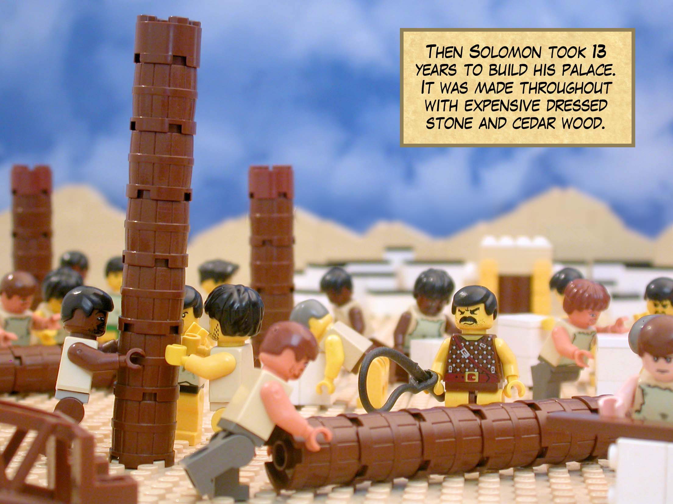 Then Solomon took thirteen years to build his palace. It was made throughout with expensive dressed stone and cedar wood.