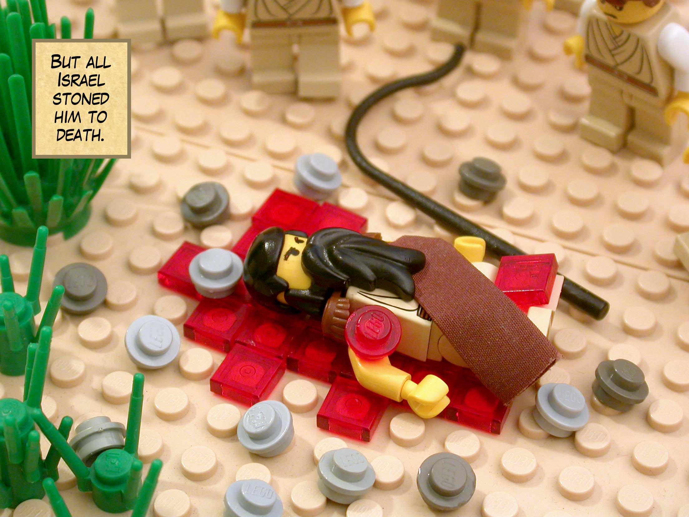 But all Israel stoned him to death.