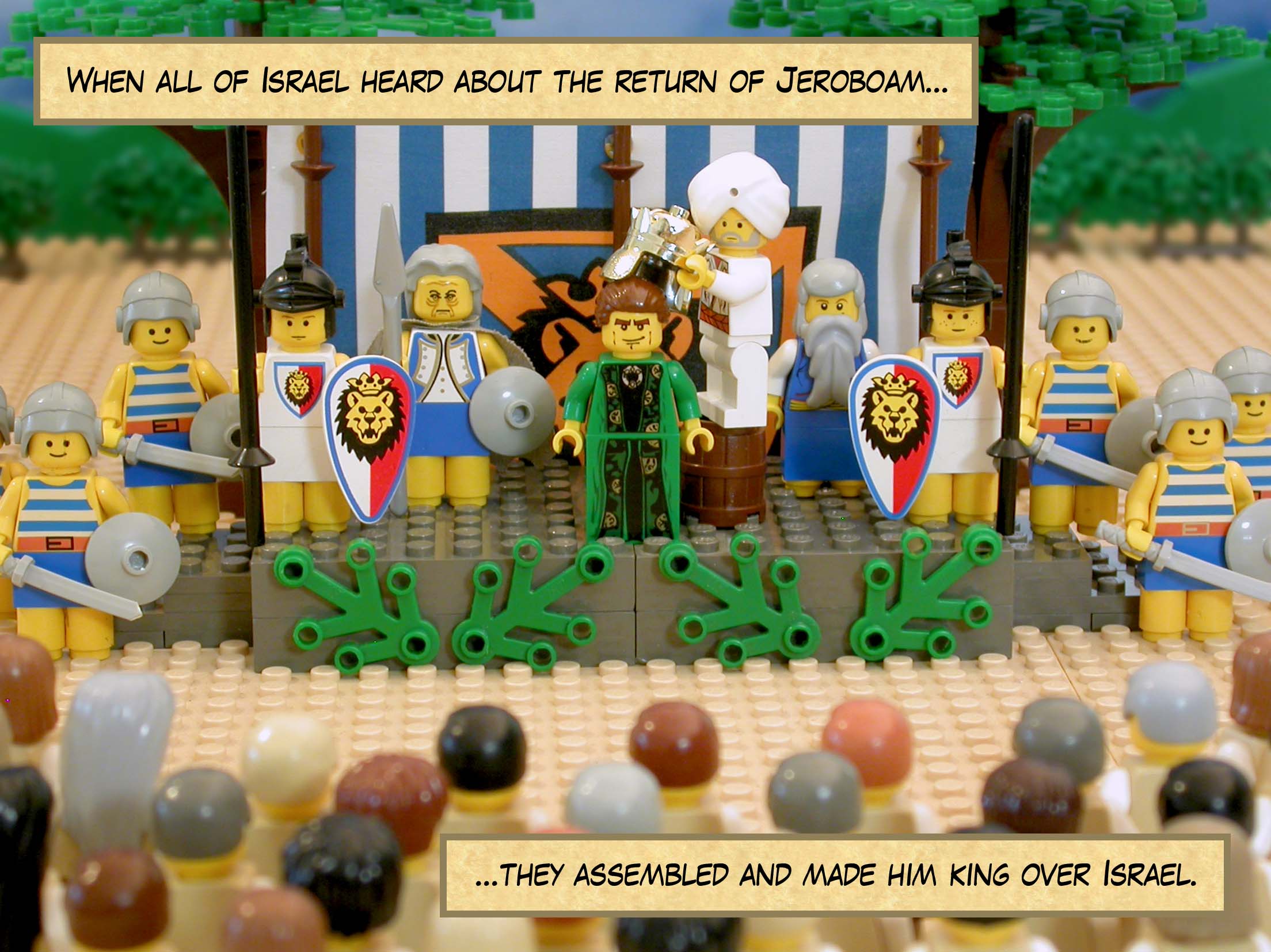 When all of Israel heard about the return of Jeroboam, they assembled and made him king over Israel.