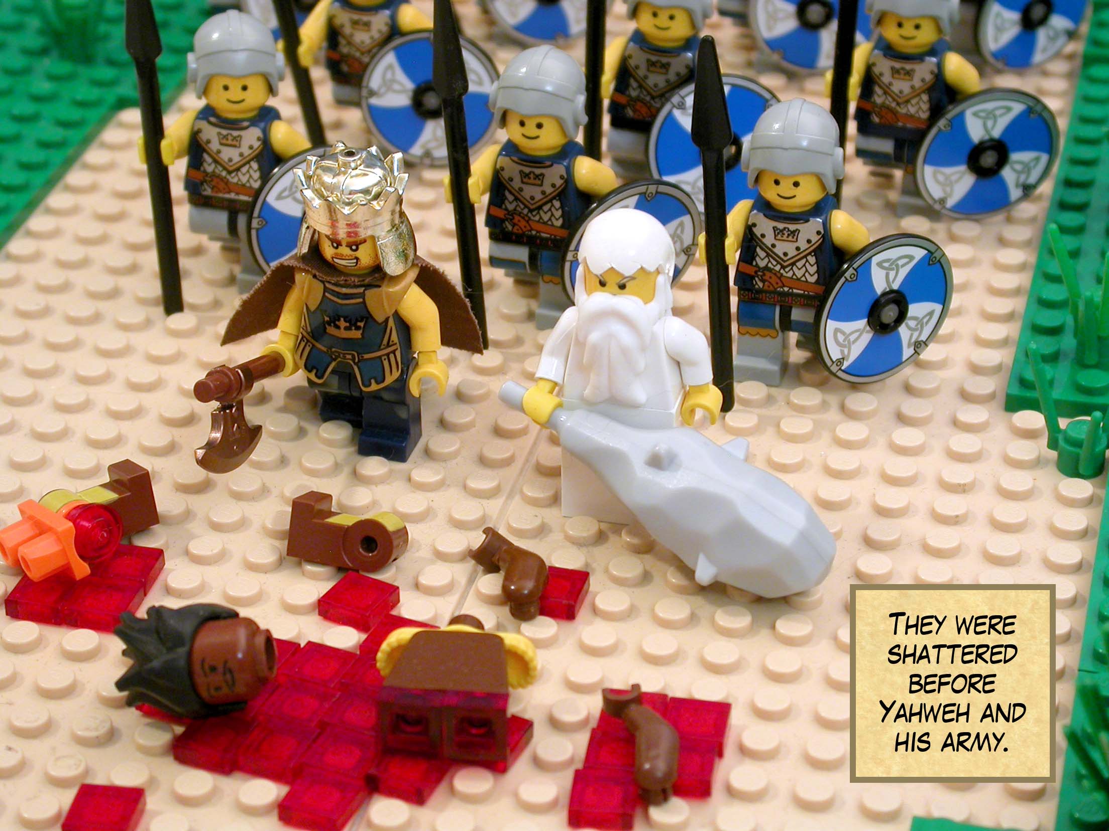 They were shattered before Yahweh and his army.