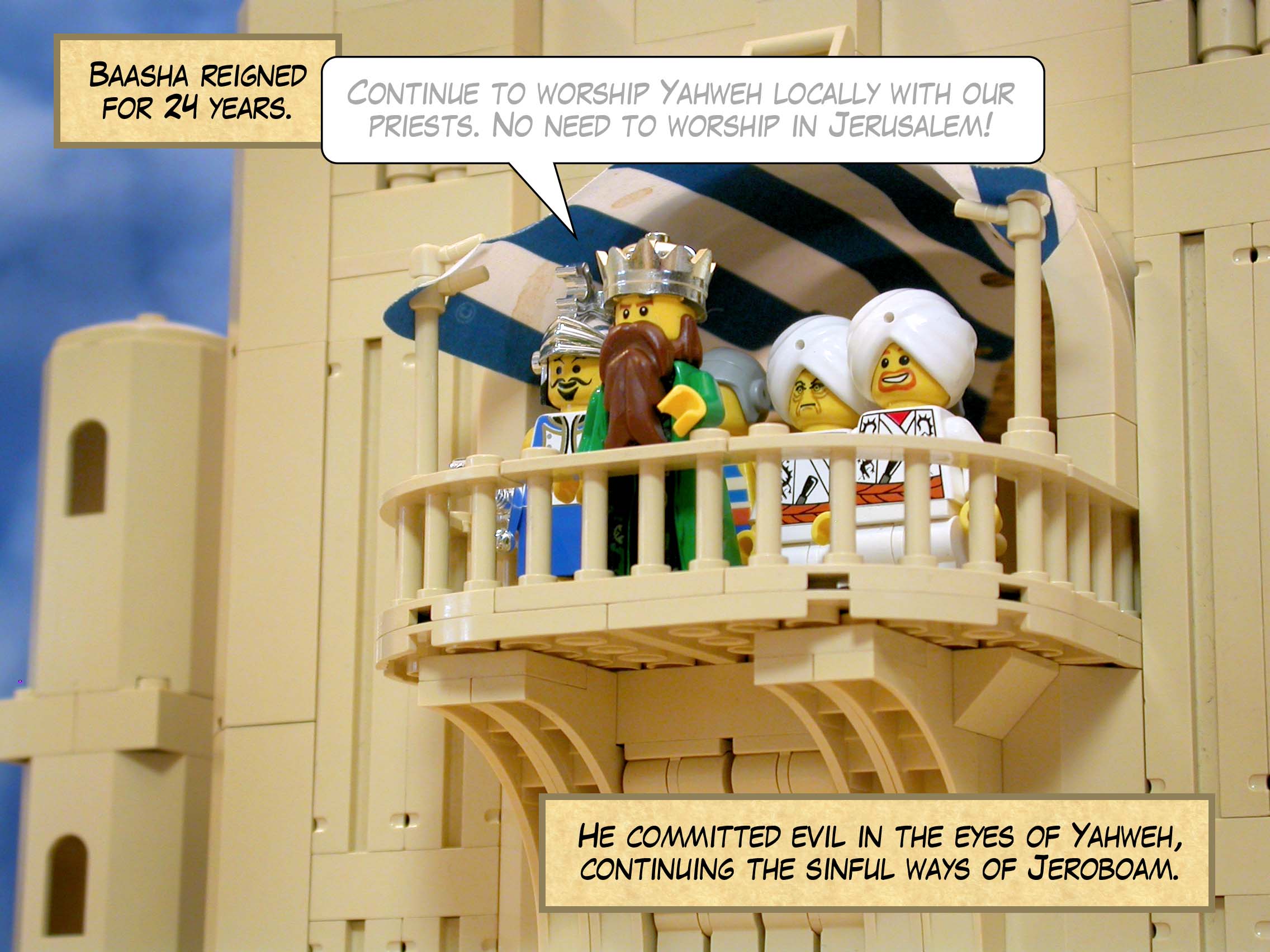 Baasha reigned for twenty-four years. He committed evil in the eyes of Yahweh, continuing the sinful ways of Jeroboam.