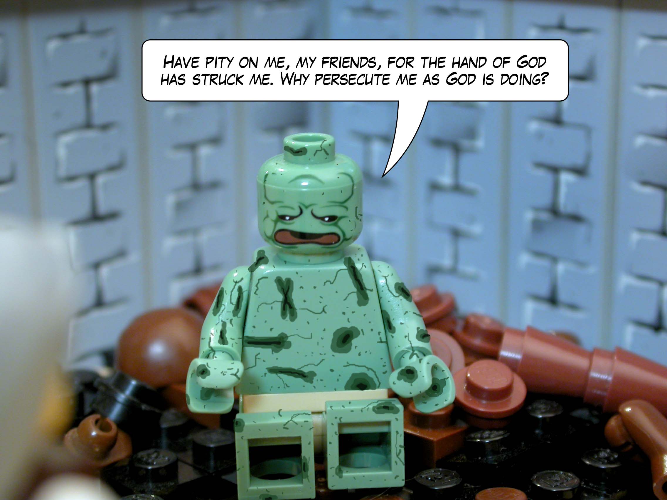 'Have pity on me, my friends, for the hand of God has struck me. Why persecute me as God is doing?'<br>